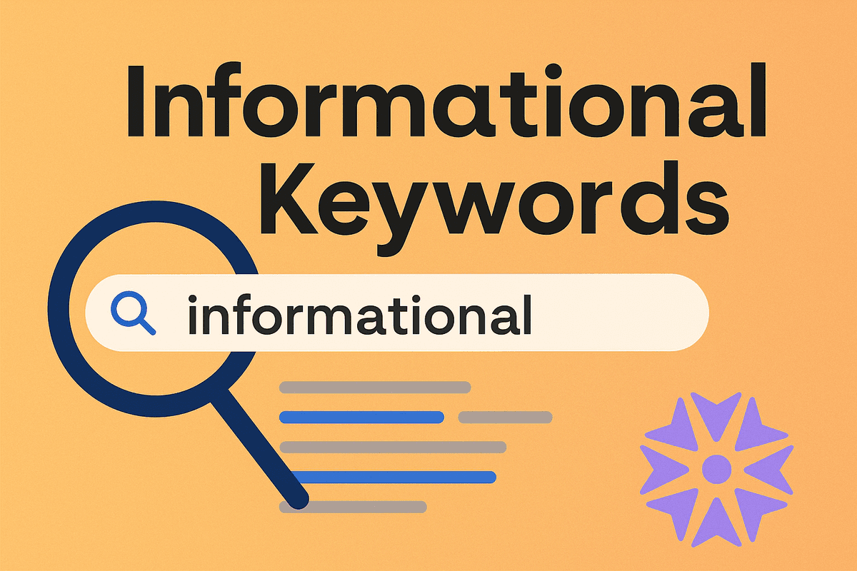 Informational keywords strategy guide showing search intent optimization